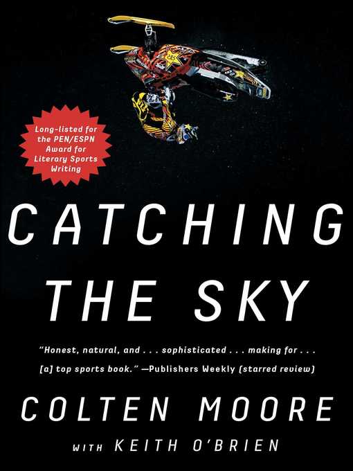 Title details for Catching the Sky by Colten Moore - Wait list